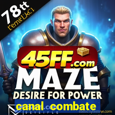canal combate online ao vivo multicanais